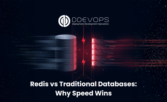 Redis vs Traditional Databases: Why Speed Wins